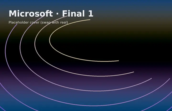 Microsoft : Final 1 =—- SO 7 01